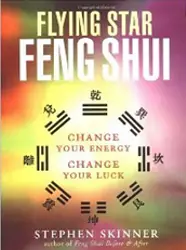 Flying Star Feng Shui by Stephen Skinner